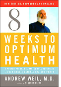 Eight Weeks to Optimum Health