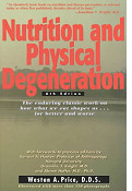 Nutrition and Physical Degeneration