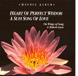 Robert Gass - Heart of Perfect Wisdom