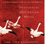 Stan Richardson - Shakuhachi Meditation Music